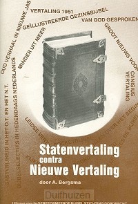 Statenvertaling contra nieuwe vertaling
