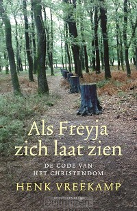 Als Freyja zich laat zien
