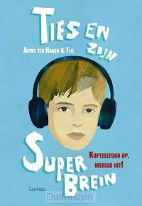Ties en zijn superbrein