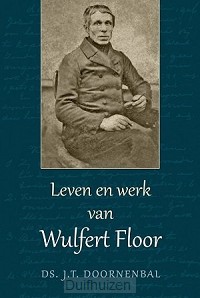 Leven en werk van wulfert floor