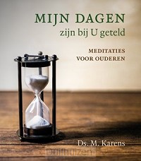 Mijn dagen zijn bij U geteld