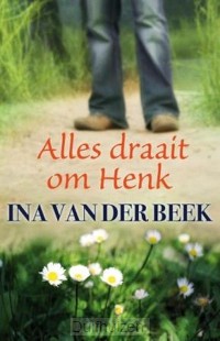 Alles draait om Henk