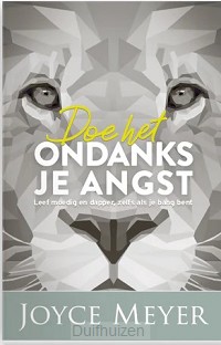 Doe het ondanks je angst