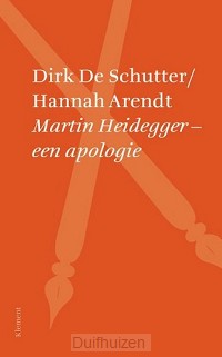 Martin Heidegger een apologie
