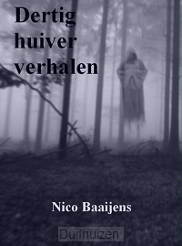 Dertig huiver verhalen