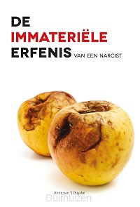 De immateriële erfenis van een narcist