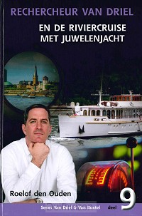 Rechercheur van driel 9 en de riviercrui