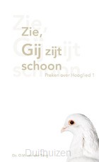 Zie, Gij zijt schoon