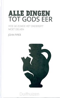 Alle dingen tot Gods eer