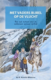 Met vader bijbel op de vlucht