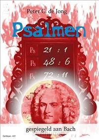 Psalmen gespiegeld aan Bach 2