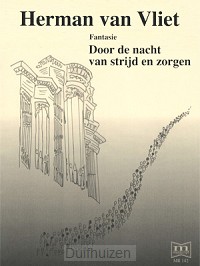 Fantasie Door de nacht van strijd en zor
