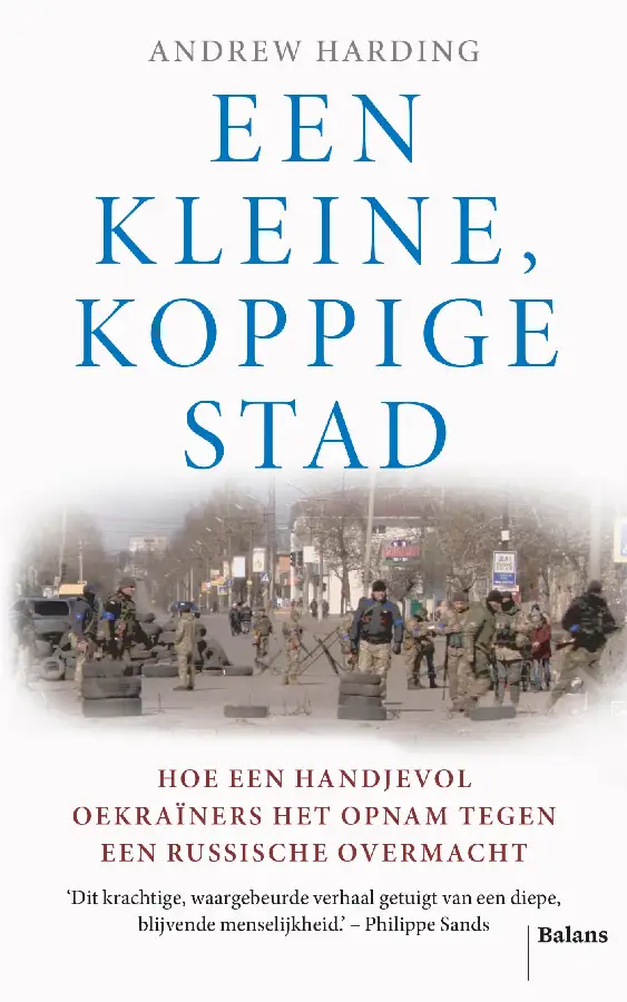 Een kleine, koppige stad