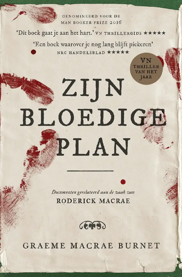 Zijn bloedige plan