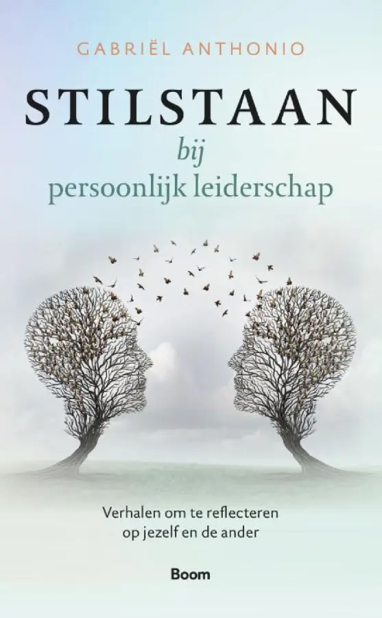 Stilstaan bij persoonlijk leiderschap