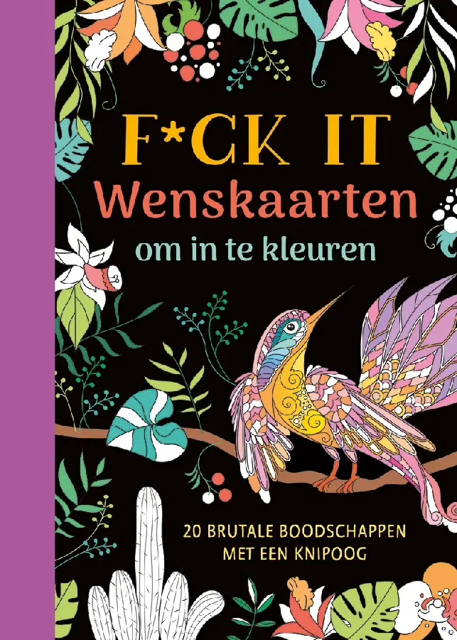 F*ck it - Wenskaarten om in te kleuren