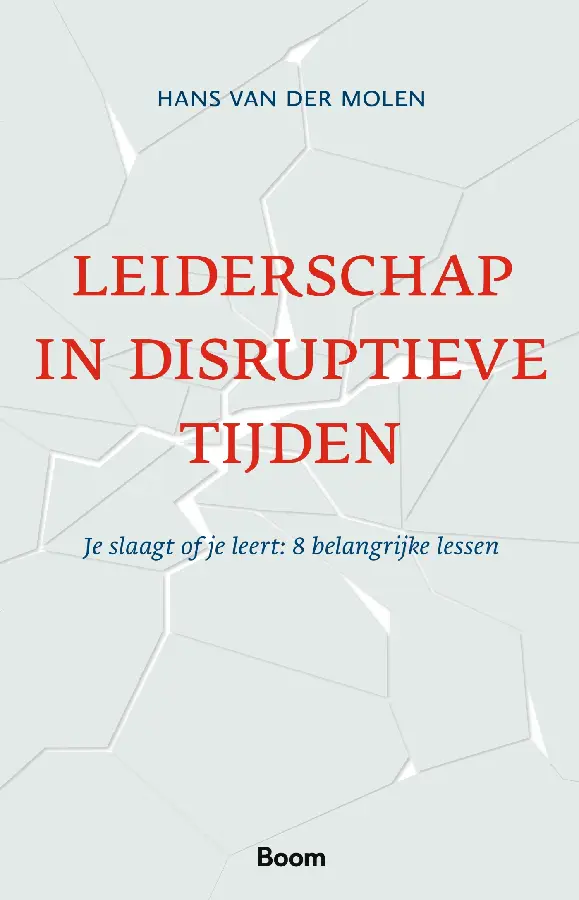 Leiderschap in disruptieve tijden