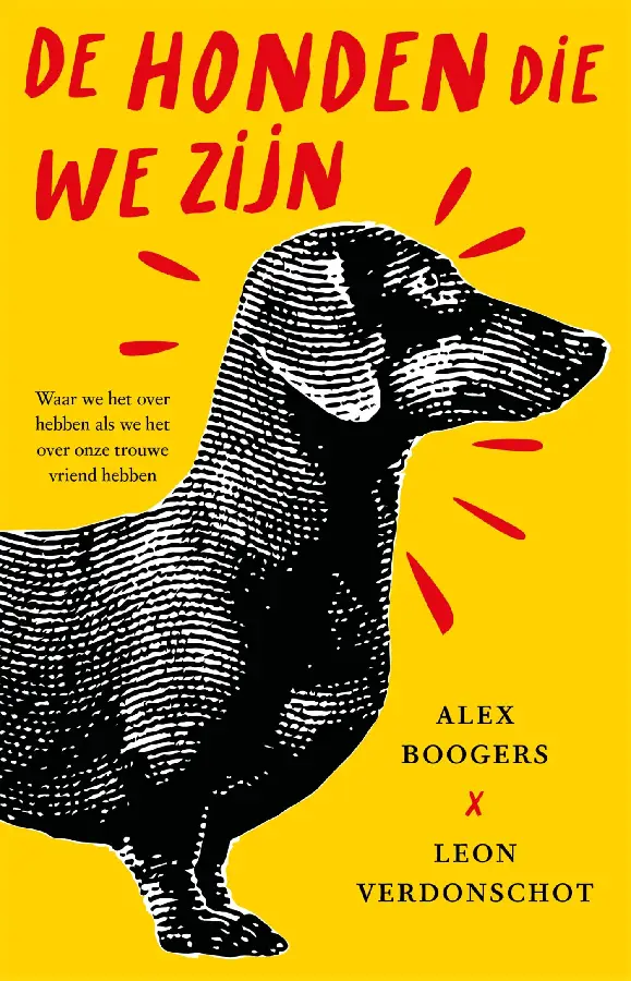 De honden die we zijn