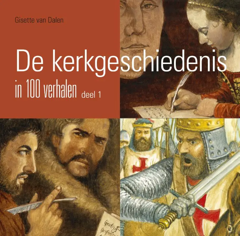 De kerkgeschiedenis in 100 verhalen / 1