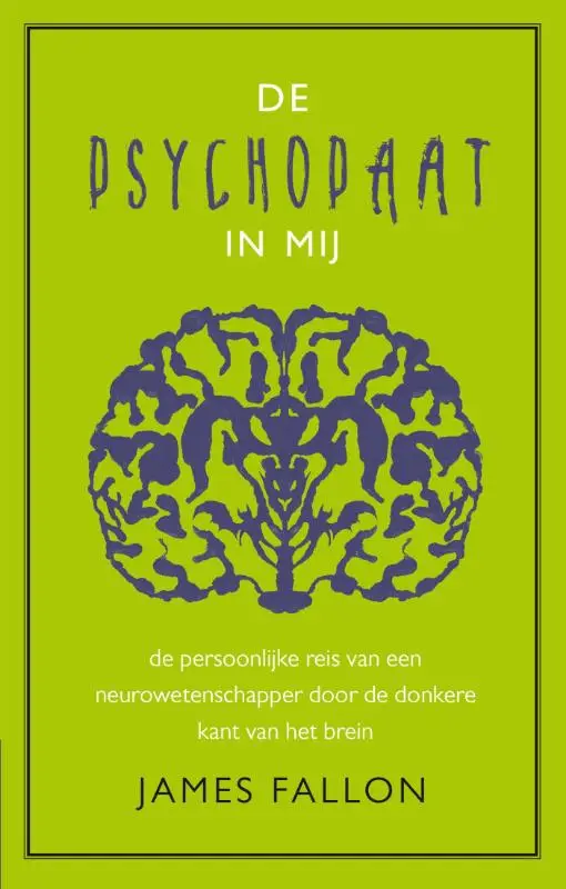 De psychopaat in mij
