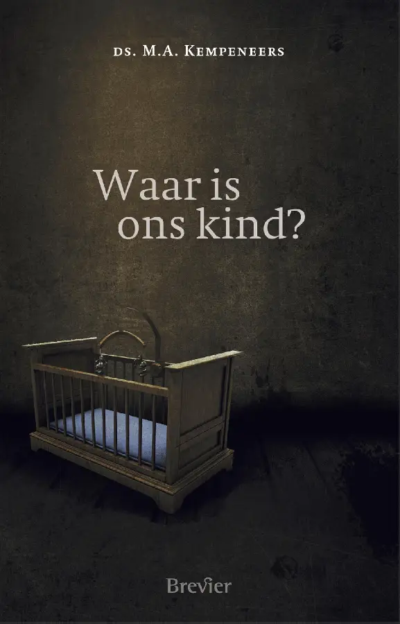 Waar is ons kind?