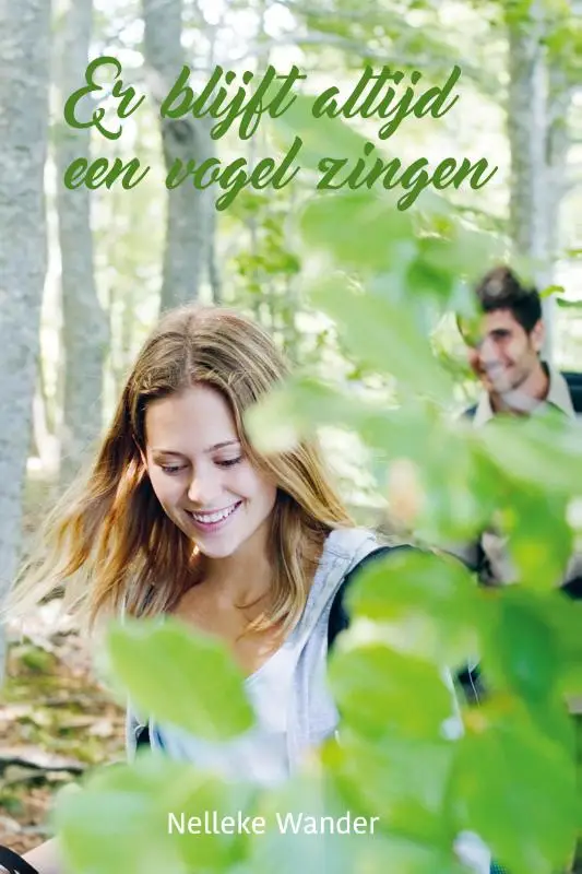 Er blijft altijd een vogel zingen