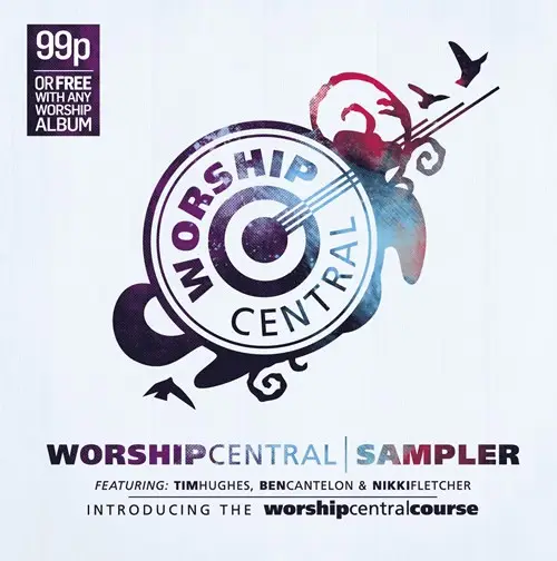 Worship central sampler