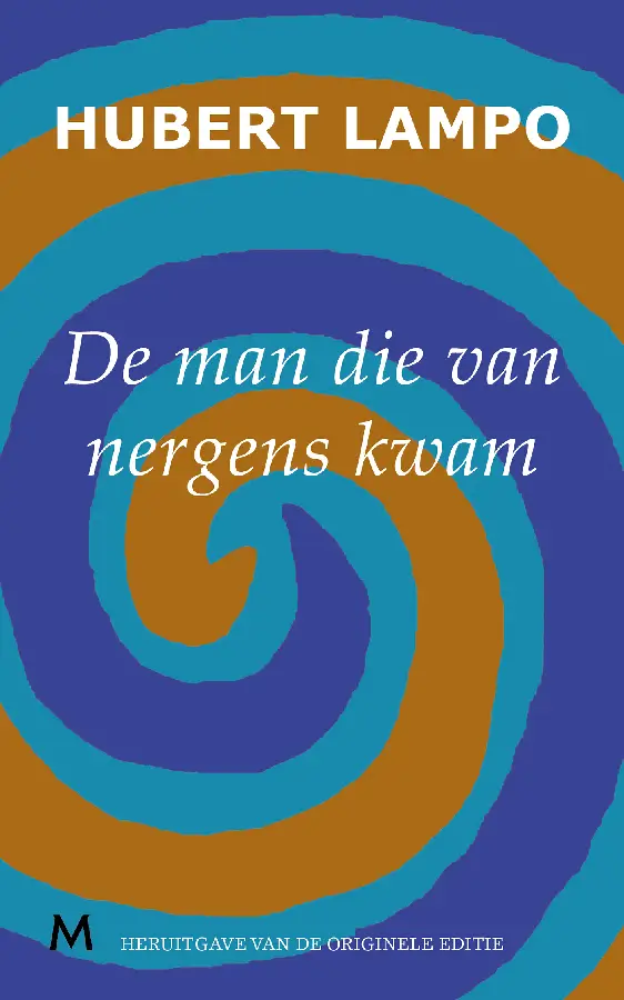 De man die van nergens kwam
