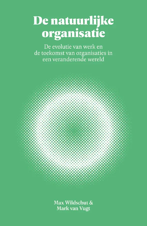 De natuurlijke organisatie
