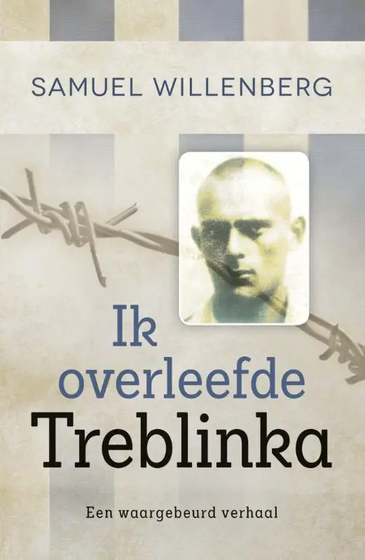 Ik overleefde Treblinka