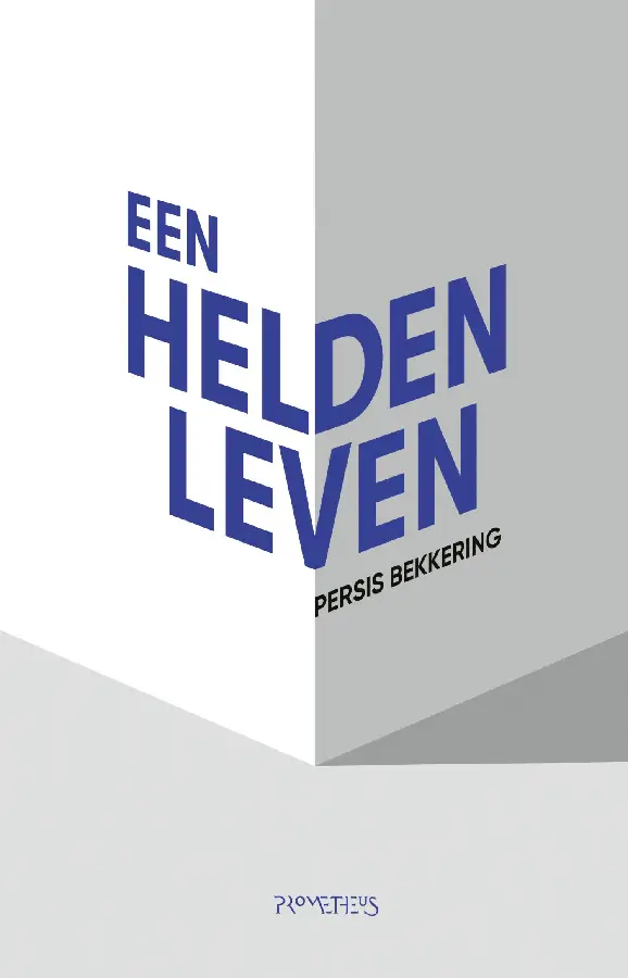 Een heldenleven