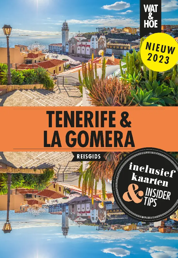 Tenerife & La Gomera
