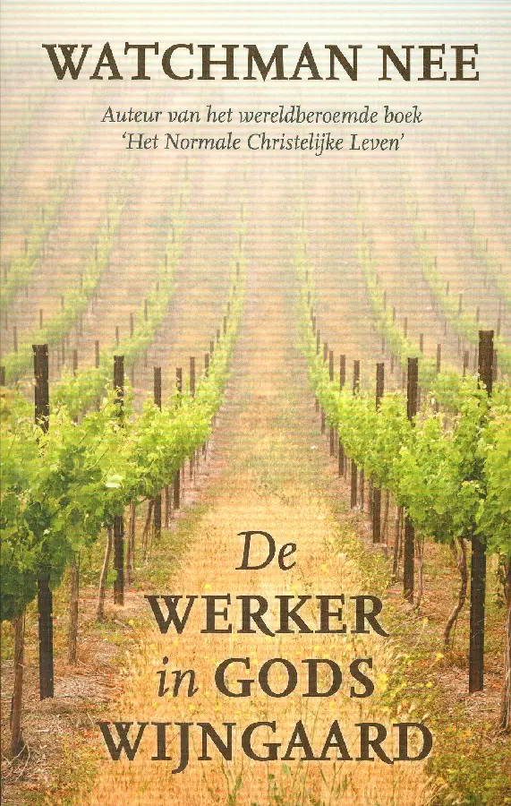 Werker in Gods wijngaard