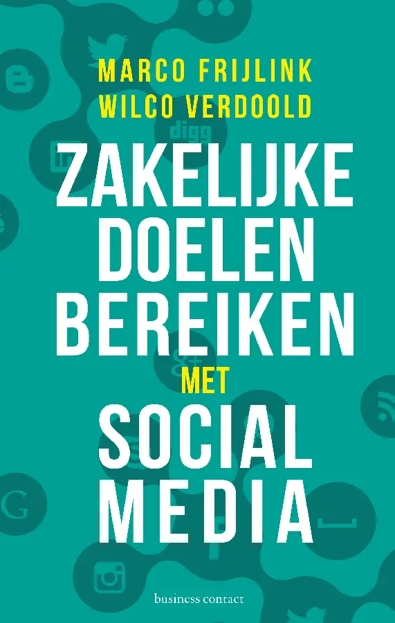 Zakelijke doelen bereiken met social med