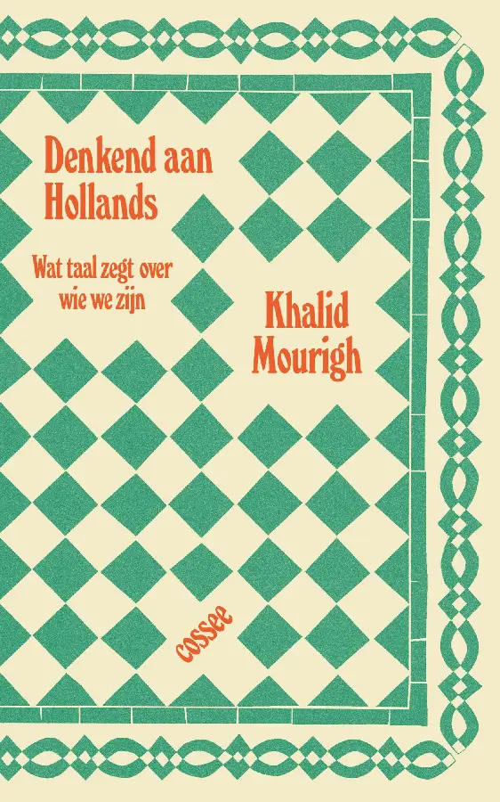 Denkend aan Hollands