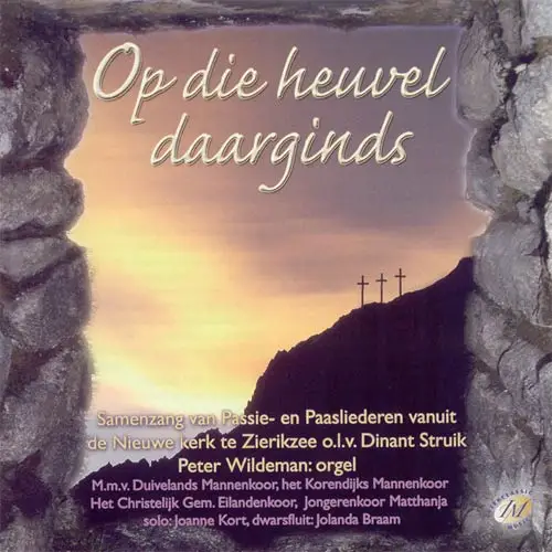 Op die heuvel daarginds [+!+]