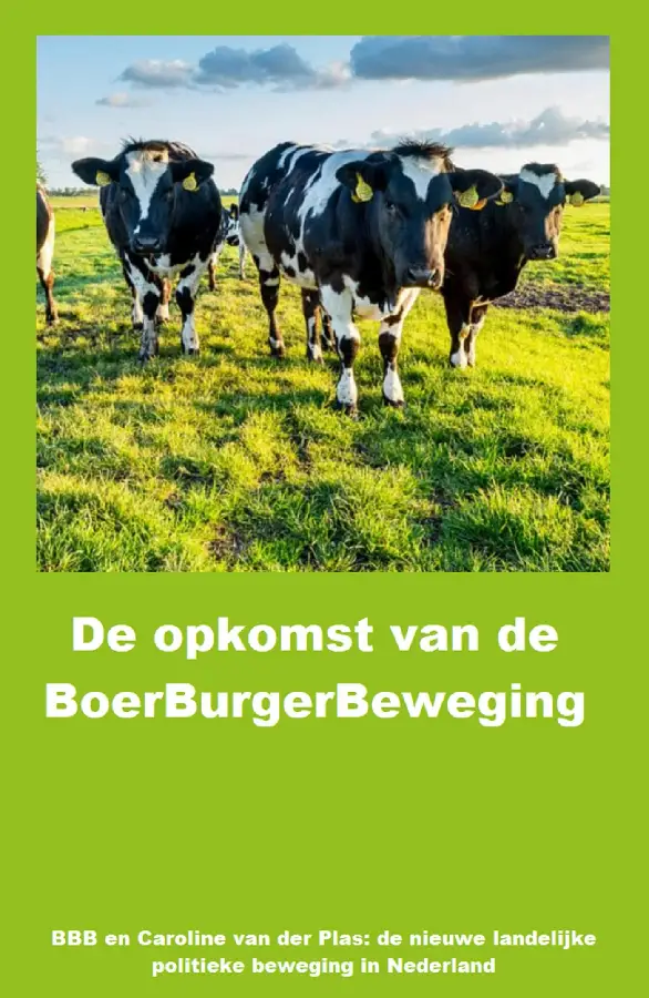 De opkomst van de BoerBurgerBeweging