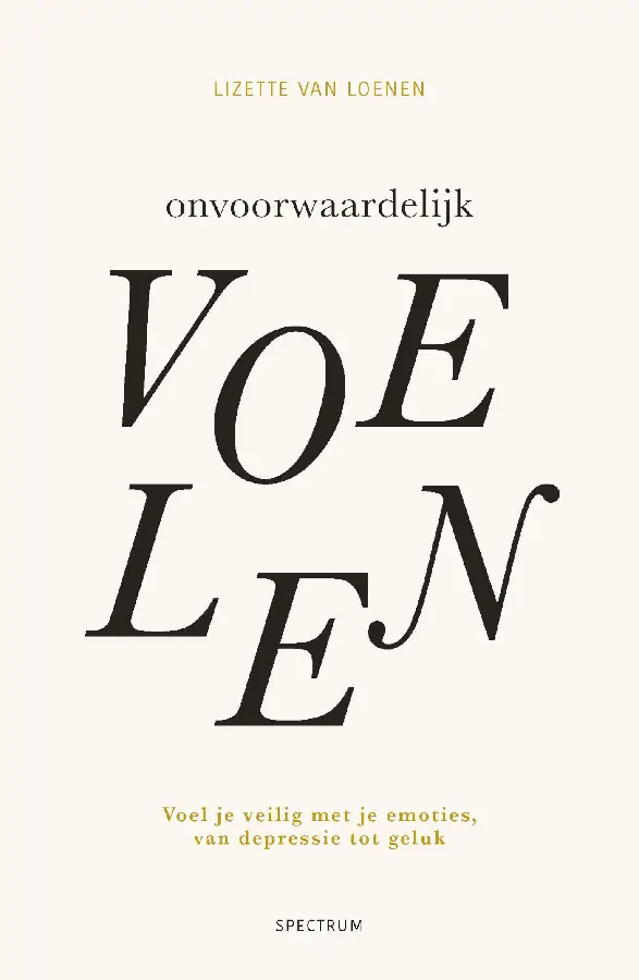 Onvoorwaardelijk voelen