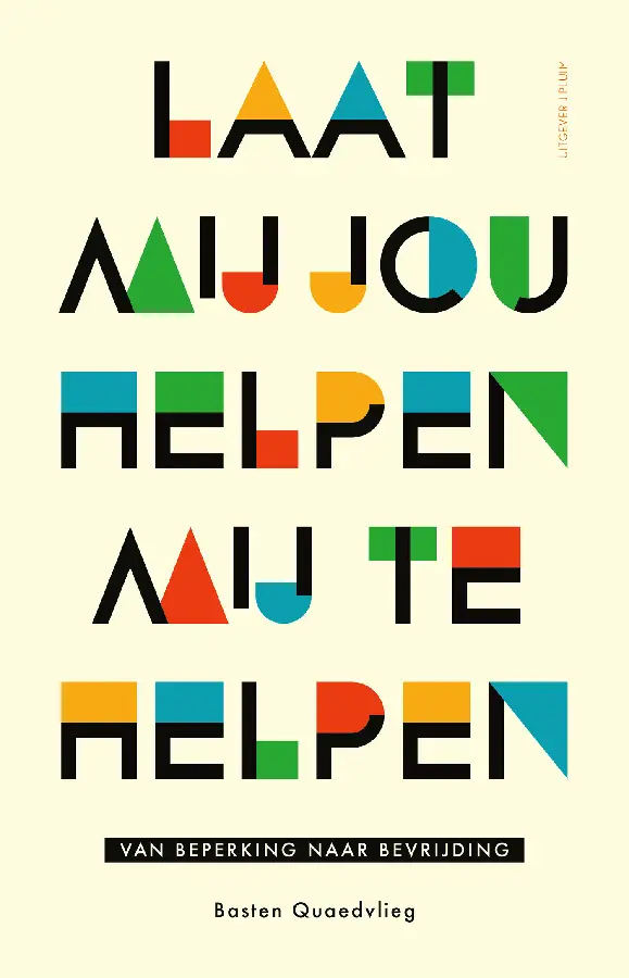 Laat mij jou helpen mij te helpen