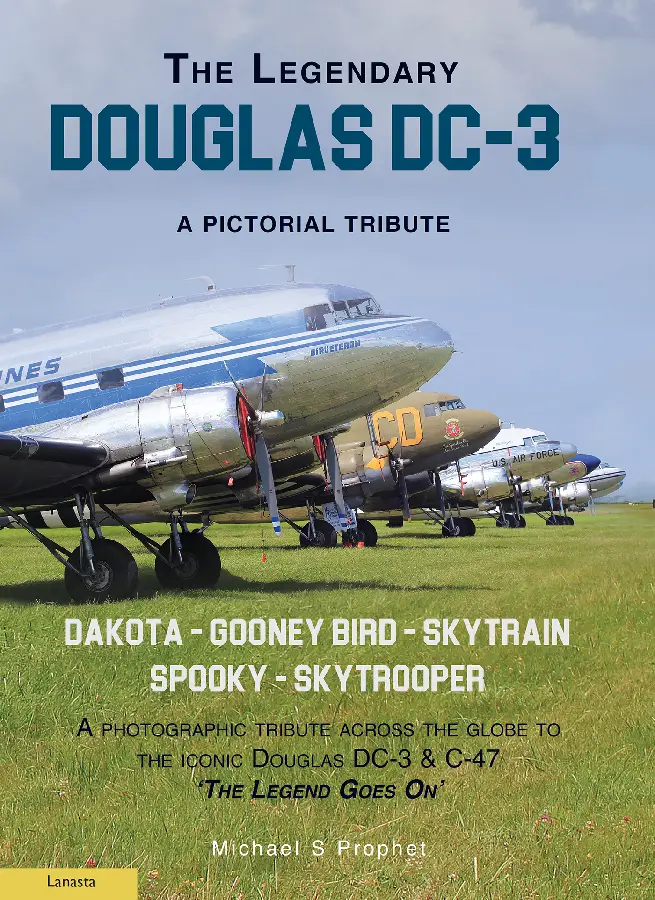 The Legendary Douglas DC-3