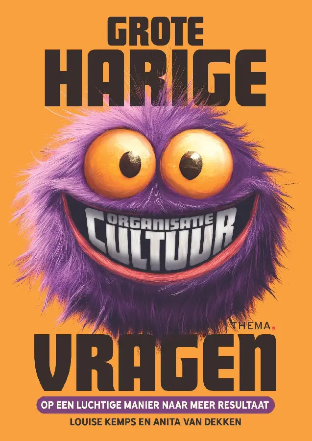 Grote harige (organisatiecultuur)vragen