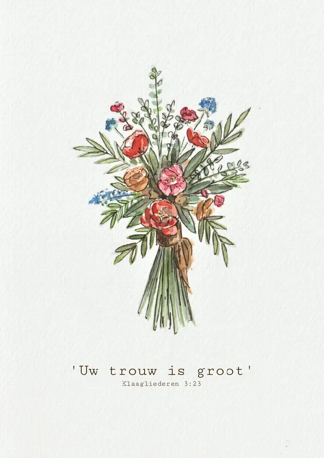 Wenskaart Uw trouw is groot