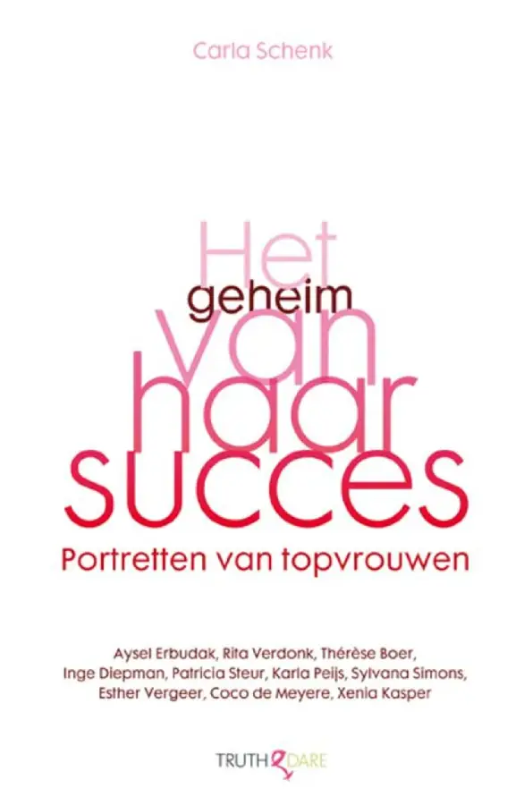 Het geheim van haar succes