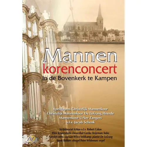 Mannenkoren bovenkerk Kampen [+!+]