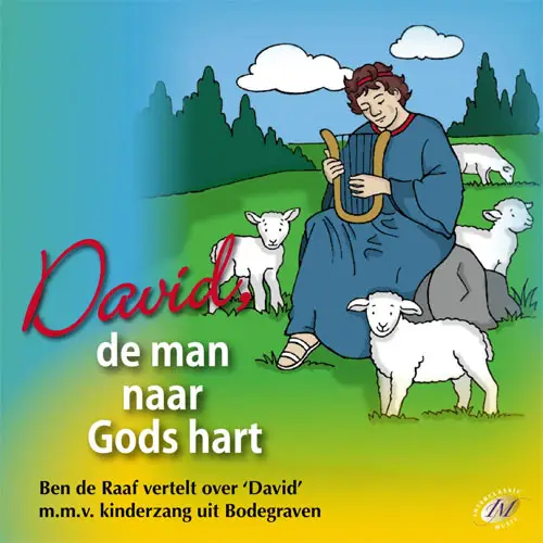 David, de man naar Gods hart