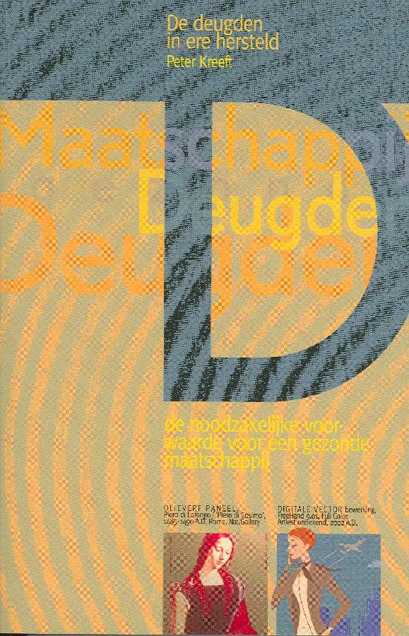 Deugden in ere hersteld