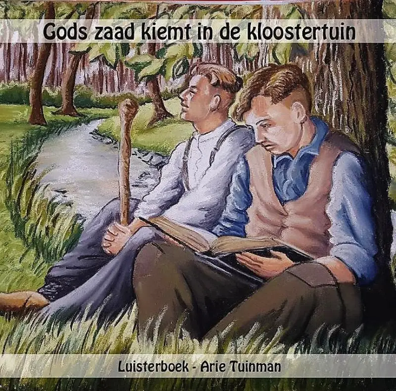Gods zaad kiemt in de kloost LUISTERBOEK