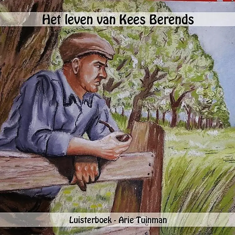 Leven van kees berends LUISTERBOEK