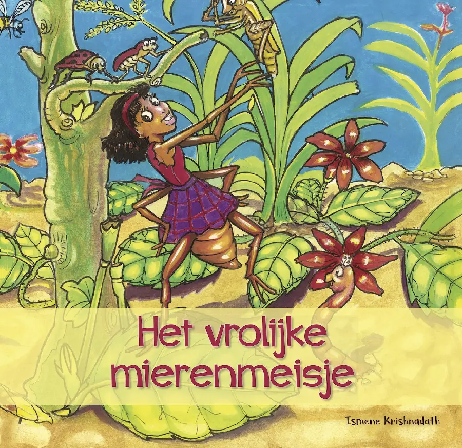 Het vrolijke mierenmeisje