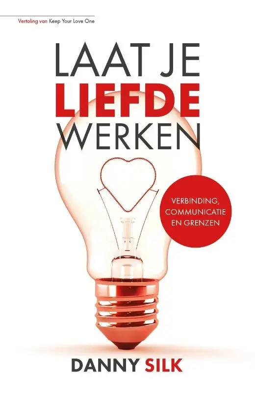 Laat je liefde werken